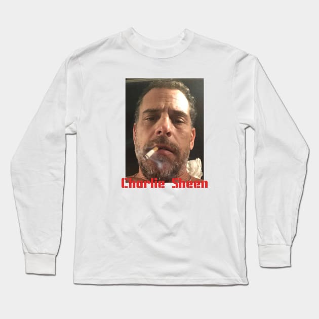 Hunter Biden IS Charlie Sheen Long Sleeve T-Shirt by fancyjan